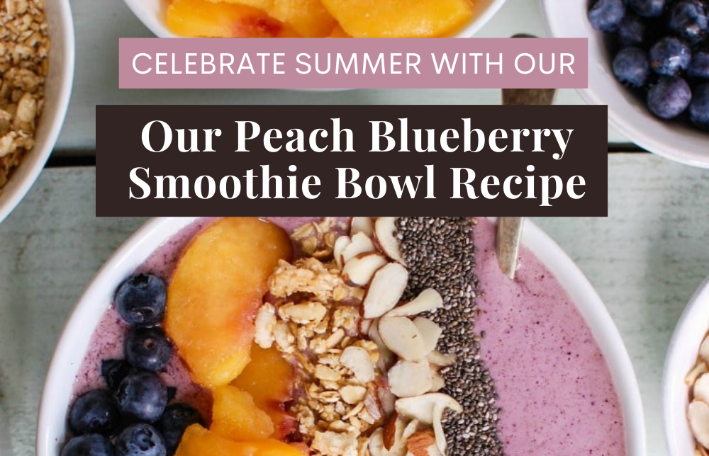 Summer recipes 
smoothie bowl 
tpea blog Image